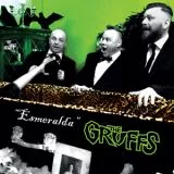 Gruffs, The - Esmeralda