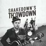 Shakedown Tim and The Rhythm Revue - Shakedown's Th'owdown