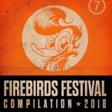 V/A - Firebirds Festival Compilation 2018