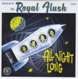 Royal Flush, The - All Night Long