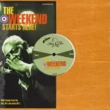 V/A - The Weekend Starts Here! Vol. 1