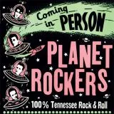 Planet Rockers, The - Coming In Person