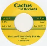 Charlie Rich - She Loved Everybody But Me