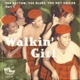 V/A - Walkin' Girl (The Rhythm, The Blues, The Hot Guitar) Vol. 1