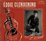 Eddie Clendening feat. The Blue Ribbon Boys - Sometimes It Rains