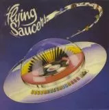 Flying Saucers - Some Like It Hot