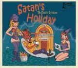 V/A - Satan's Holiday (The Devil's Jukebox)