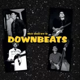 Downbeats - Foolin' Around With The