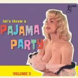 V/A - Pajama Party Vol.3 (Let's Throw A)