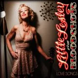 Little Lesley & The Bloodshots - Love Songs