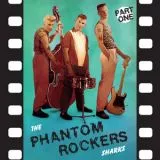 Sharks, The - Phantom Rockers Vol.1
