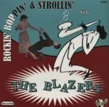 Blazers, The - Rockin' Boppin' & Strollin' With