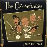 Groovenaires, The - Wop-A-Billy Vol.1
