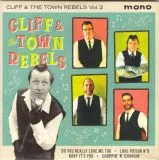 Cliff & The Town Rebels - Cliff & The Town Rebels Vol.2