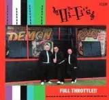 Hi-Fi's, The - Full Throttle!!