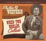 V/A - Rhythm & Western Vol.1 When Two Worlds Collide