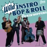 Pickin' Boppers, The - Wild Instro Bop & Roll