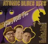 Gin Mill Trio - Atomic Blues Hits