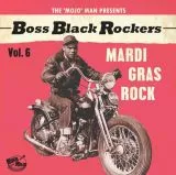 V/A - Boss Black Rockers Vol.6 (Mardi Gras Rock)