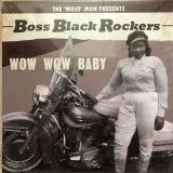 V/A - Boss Black Rockers Vol.7 (Wow Wow Baby)