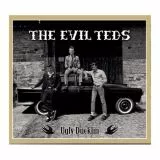 Evil Teds, The - Ugly Ducklin