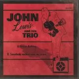 John Lewis and his Trio - Knows Nothing