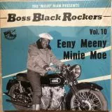 V/A - Boss Black Rockers Vol.10 (Eeny Meeny Minie Moe)