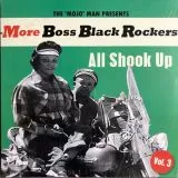 V/A - More Boss Black Rockers Vol.3 (All Shook Up)