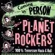 Planet Rockers, The - Coming In Person