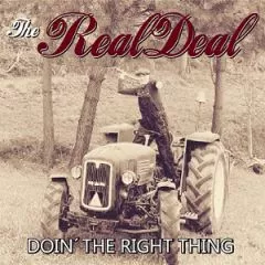 Real Deal, The - Doin' The Right Thing