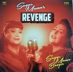 Sugar Mama's Revenge - Sugar Mama Boogie
