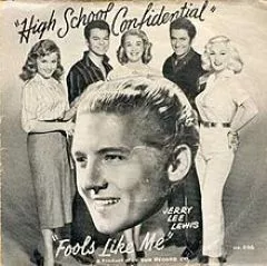Jerry Lee Lewis - High School Confidential