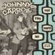Johnny Carroll - You Two Timed Me