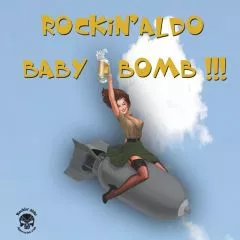 Rockin' Aldo - Baby Bomb!!!