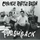 Crackle Rattle Bash - Flashback