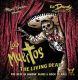 Los Muertos - The Living Dead