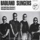 Badland Slingers - Ich will nur Rockin