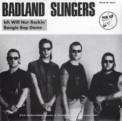 Badland Slingers - Ich will nur Rockin'