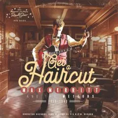 Max Merritt and The Meteors - Get A Haircut