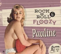 V/A - Rock 'n' Roll Floozy Vol. 6