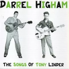 Darrel Higham - The Songs Of Tony Linder