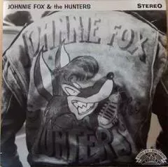 Johnnie Fox & The Hunters - Beer Belly Boogie
