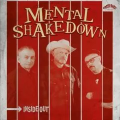 Mental Shakedown - Inside Out
