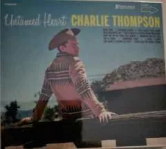 Charlie Thompson - Untamed Heart
