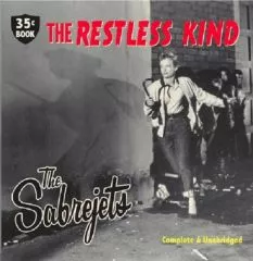 Sabrejets, The - The Restless Kind