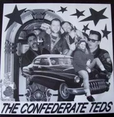Confederate Teds - Once Upon A Time