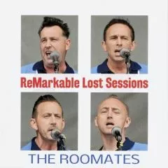 Roomates - ReMarkable Lost Sessions