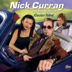 Nick Curran and The Nitelifes - Doctor Velvet