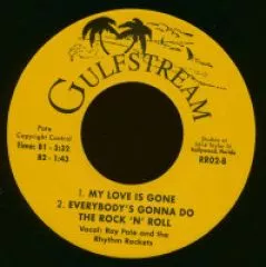 Ray Pate and The Rhythm Rockets - Gulfstream Rock 'n' Roll