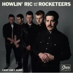 Howlin' Ric and The Rocketeers - I Just Can't Sleep